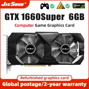 JIESHUO Video kaart GTX1660Super 6GB Hasartmängude Video Kaardi GTX1660 super 6GB videokaardi GPU Lauaarvuti Mäng 1060 super