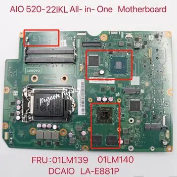 Kohaldatavad Lenovo AIO 520-22IKL Kõik-Ühes Emaplaadi MB 、B250、R17M 2G Number DDR4 LA-E881P FRU 01LM139 01LM140