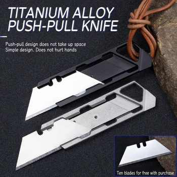 Titaani sulam push-pull kasuliku nuga multifunktsionaalne tööriist nuga väljas enesekaitseks nuga lõigates terava mini kaasaskantav nuga